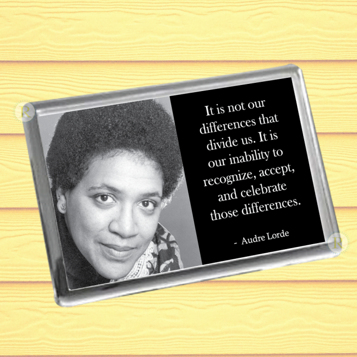 Audre Lorde Fridge Magnet